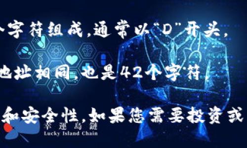 虚拟币钱包地址的位数根据不同的虚拟币类型而异。以下是一些主流虚拟币钱包地址的位数示例：

1. **比特币（Bitcoin, BTC）**：比特币地址通常由26到35个字符组成，通常以数字“1”或“3”开头。

2. **以太坊（Ethereum, ETH）**：以太坊地址通常由42个字符组成，以“0x”开头，后面是40个十六进制数字。

3. **瑞波币（Ripple, XRP）**：瑞波币地址的长度在25到35个字符之间，通常以字母“r”开头。

4. **莱特币（Litecoin, LTC）**：莱特币地址通常由33个字符组成，通常以“L”或“M”开头。

5. **狗狗币（Dogecoin, DOGE）**：狗狗币地址通常由34个字符组成，通常以“D”开头。

6. **链上应用（如ERC20代币）**：这些地址通常与以太坊地址相同，也是42个字符。

不同币种的地址结构和长度设计是为了确保地址的唯一性和安全性。如果您需要投资或交易虚拟币，请确保仔细检查地址，并遵循相关的安全措施。