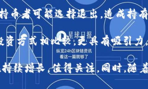 在中国，对虚拟货币的持有情况并没有直接的官方统计数据，因为监管政策的限制使得许多相关活动不够透明。然而，从一些第三方调查和市场研究机构的分析可以看出，中国及其地区持有虚拟货币的人数是一个相对庞大的数字。

### 根据一些市场研究的非官方数据，推测如下：

1. **持币人数**：在中国，持有比特币等主要虚拟货币的人数可能在百万到千万之间，具体数据因不同调查和研究而异。尤其是在一些一线城市中，年轻人更容易接触和接受这种新兴的资产类别。

2. **市值和交易量**：尽管有严格的监管政策，但中国的虚拟货币市场依然活跃，交易量仍然较大，一些用户可能通过海外的平台进行交易。

3. **监管影响**：政府的政策和监管措施对持币人数有很大的影响。近年来，随着监管的加强，一些持币者可能选择退出，造成持有数量的波动。

4. **文化因素和用户行为**：在中国，虚拟货币被部分年轻人视为投资新方式，这与传统的储蓄和投资方式相比较，更具有吸引力。

总结来说，虽然没有确切的数据能够表明中国有多少人持有虚拟币，但可以肯定的是，这一群体正在持续增长，值得关注。同时，随着政策的变化，未来的持币人数也可能会产生显著变化。